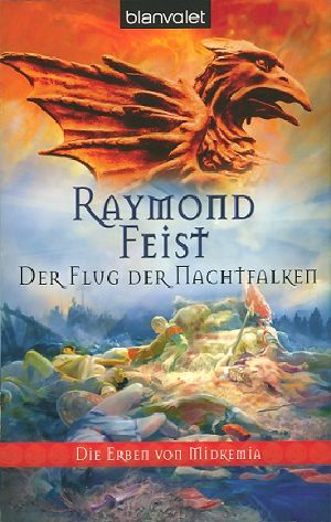 [Die Erben von Midkemia 04] • Der Flug der Nachtfalken